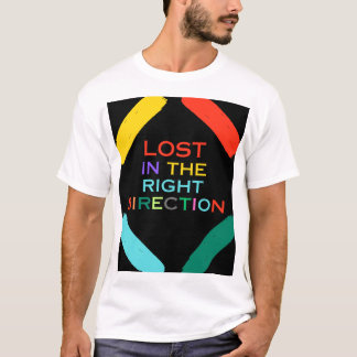 Camiseta Perdido en la dirección correcta - Motivación