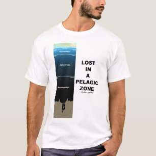 Camiseta Perdido en una zona pelágica (oceanografía)