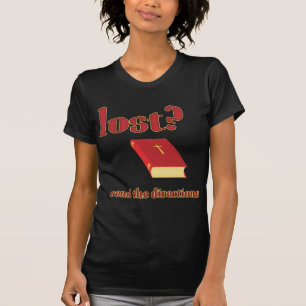 Camiseta ¿Perdido? Leer la Biblia de las direcciones