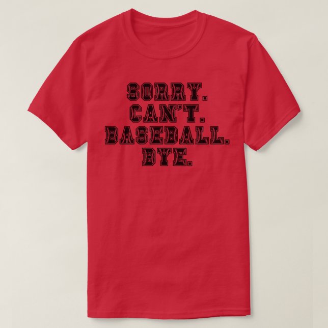 Camiseta Perdón Cant Baseball Bye 1 (Diseño del anverso)