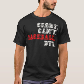 Camiseta Perdón Cant Baseball Bye 16
