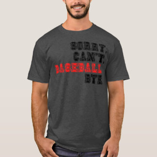 Camiseta Perdón Cant Baseball Bye 17