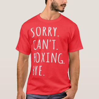 Camiseta Perdón Cant Boxing Bye I 1