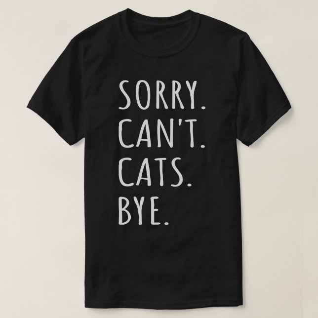 Camiseta Perdón Cant Cats Bye I (Diseño del anverso)