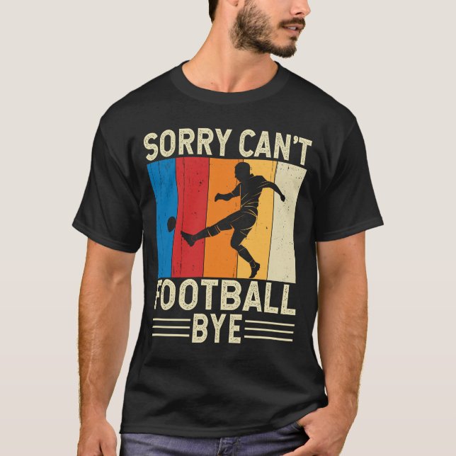 Camiseta Perdón Cant Football Bye Footaller Goalkeeper (Anverso)