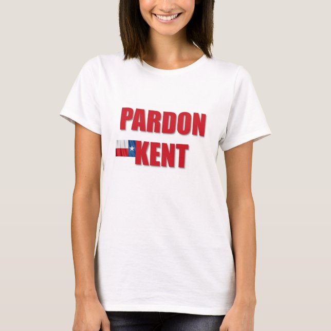 Camiseta Perdon Kent (Anverso)