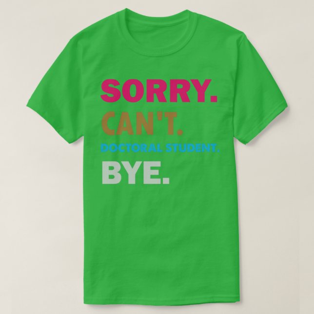Camiseta Perdón Por El Ataque De Doctorado De Cant (Diseño del anverso)
