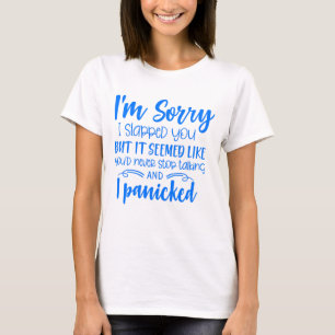 Camiseta Perdón por haberte abofeteado