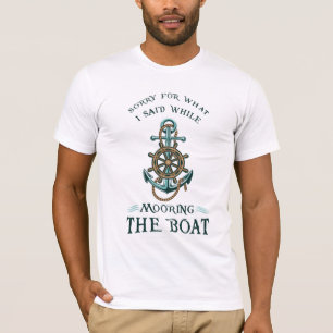 Camiseta Perdón Por Lo Que Dije Mientras Aburlaba El Barco
