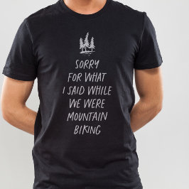 Camiseta Perdón por lo que he dicho divertido ciclismo de m