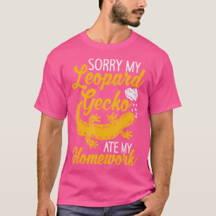 Camiseta Perdón por mi leopardo gecko comió mi lagarto domé
