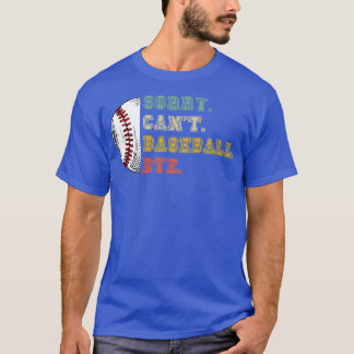Camiseta Perdón por no poder despedirse del béisbol 35