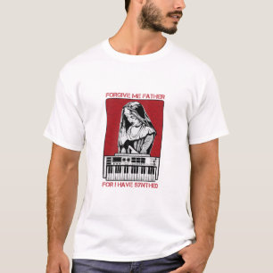 Camiseta Perdóname Padre Porque He Sintonizado