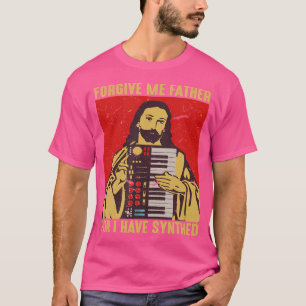Camiseta Perdóname Padre Porque He Sintonizado A Jesús