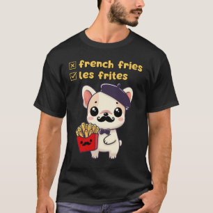 Camiseta Perdone, es Les Frites, ¡no "Fries francesas"!
