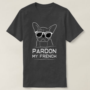 Camiseta Perdone mi Bulldog francés Divertido perro
