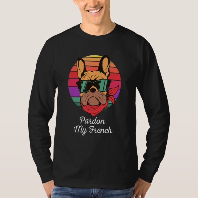 Camiseta Perdone mi Bulldog francés Retro Funny Frenchie (Anverso)