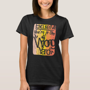 Camiseta Perdone Que Esté En El Patio Equivocado, Pastel Al