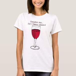 CAMISETA PERDÓNEME PARA MÍ TIENEN IMPRESIÓN DEL VINO DE