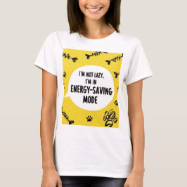 Camiseta perezosa y divertida para ahorrar energía