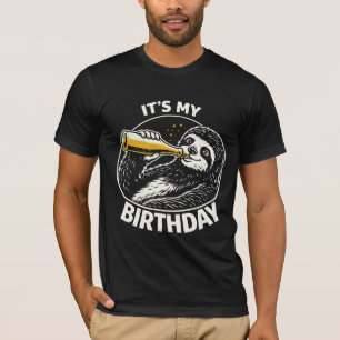 Camiseta Perezoso de Bebida Lenta Es Mi Cumpleaños