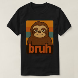Camiseta Perezoso Divertido "Bruh" Meme – Animal Retro Vint