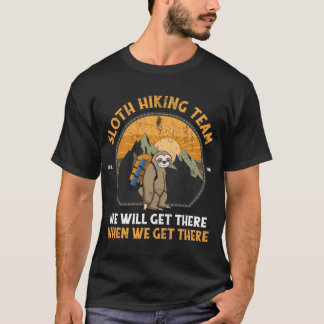 Camiseta Perezoso Hikingeam Nos reuniremos cuando nos reuna