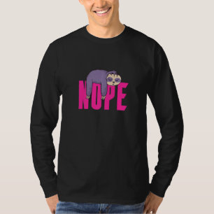 Camiseta Perezoso No Seas una Persona que Dice Sí  Solo Di 