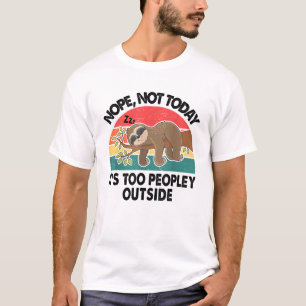 Camiseta Perezoso Nope Hoy No Es Demasiado Gente Fuera Dive