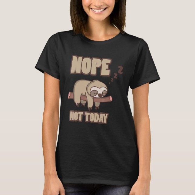 Camiseta Perezoso NOPE NO HOY (Anverso)