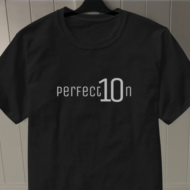 Camiseta Perfección. Diez de Diez. (Subido por el creador)