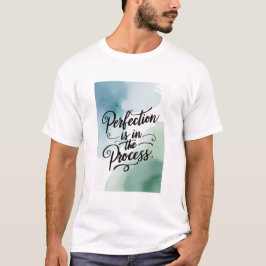 Camiseta Perfección En el proceso, opción 2