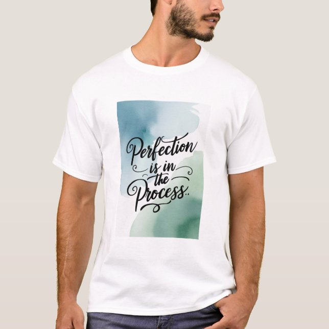 Camiseta Perfección En el proceso, opción 2 (Anverso)