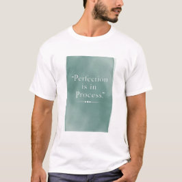 Camiseta Perfección En el proceso, opción 3