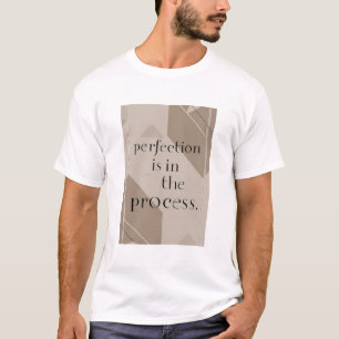 Camiseta Perfección En el proceso, opción 4