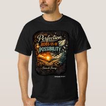 Camiseta Perfección nos roba la Posibilidad