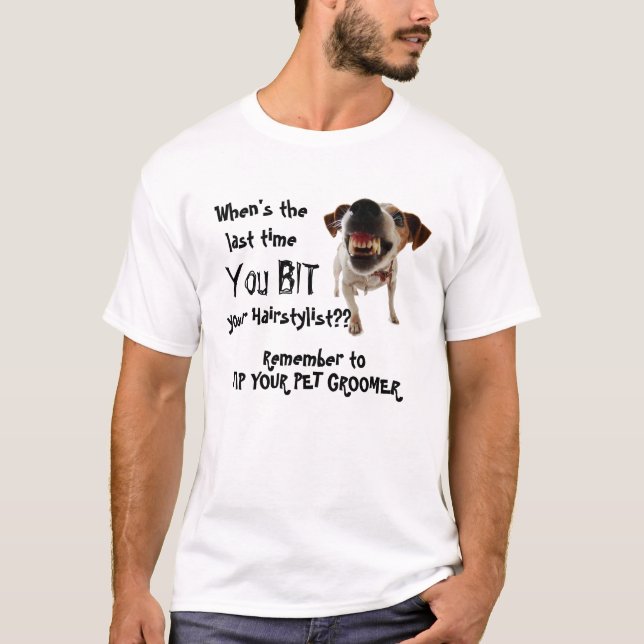 Camiseta ¡Perfeccione para el Groomer del perro! (Anverso)