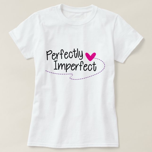 Camiseta Perfectamente Imperfecta, Tee de extracto (Diseño del anverso)