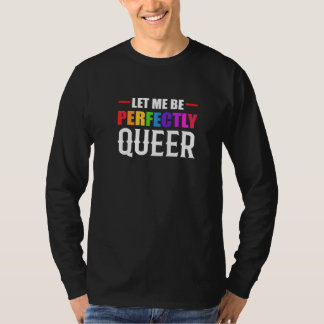 Camiseta Perfectly Queer Human Rights Advocate  