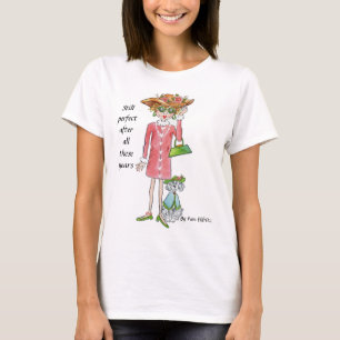 Camiseta Perfecto, así que usa la T con orgullo