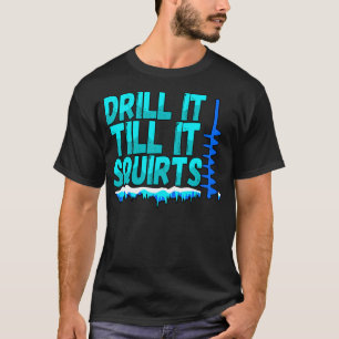 Camiseta Perforarlo Hasta Que Arre Gracioso Pescador De Pes
