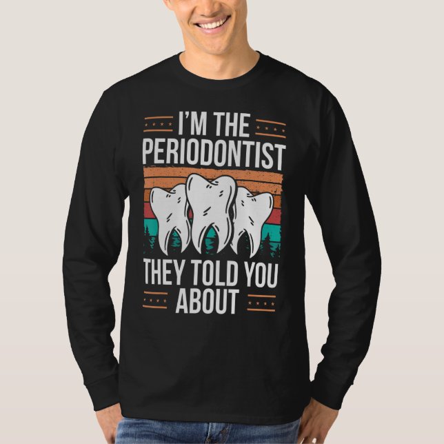 Camiseta Peridontista de Bocadillería Dentista Peridoncista (Anverso)