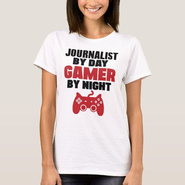 Camiseta Periodista por videojugador del día por noche (Anverso)