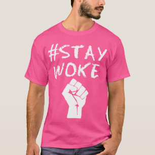 Camiseta Permanece despierto hashtag permanece despierto pe
