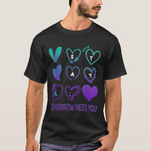 Camiseta Permanece Mañana Te Necesita Conciencia de Prevenc