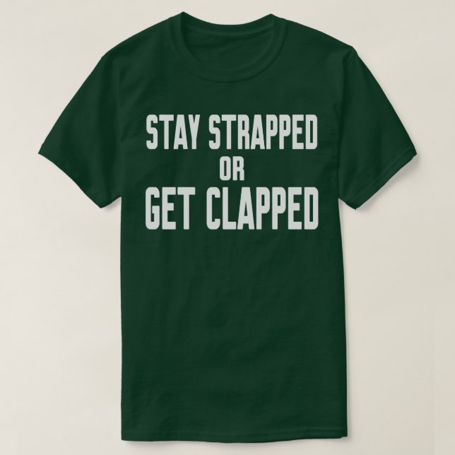 Camiseta Permanecer atrapado o ser aplaudido 1 (Diseño del anverso)