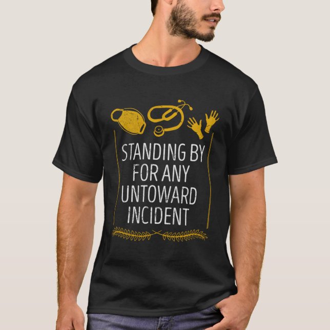 Camiseta Permanecer De Pie Para Los Primeros Responsables D (Anverso)