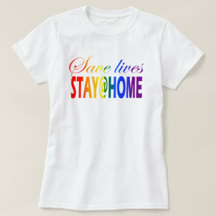 Camiseta Permanecer en casa Orgullo de texto en arcoiris a 