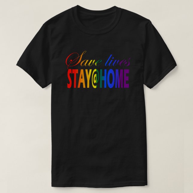 Camiseta Permanecer en casa Orgullo de texto en arcoiris a  (Diseño del anverso)