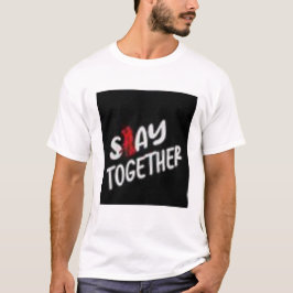 Camiseta permanecer juntos